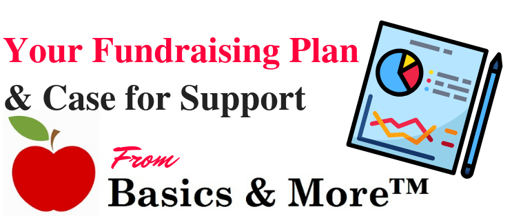 Fundraising Plan And Case For Support Basics And More Fundraising